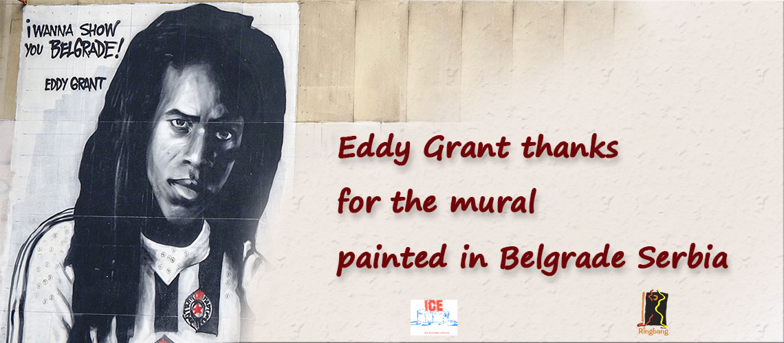 Eddy Grant thanks for the mural painted in Belgrade Serbia